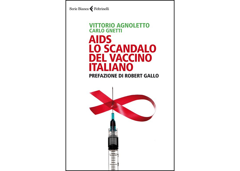 AIDS. Lo scandalo del vaccino italiano