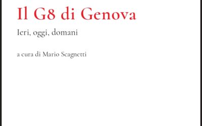 IL G8 DI GENOVA. IERI,OGGI, DOMANI. IL MIO ALTRO NUOVO LIBRO!
