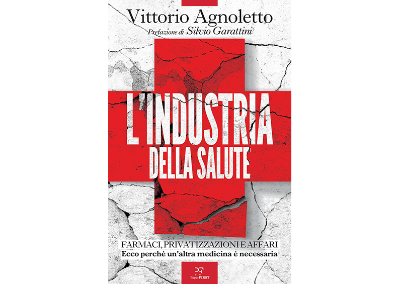 L’INDUSTRIA DELLA SALUTE